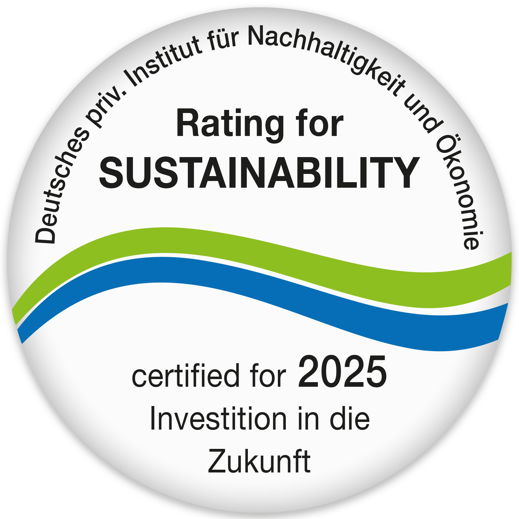 Gesicherte Nachhaltigkeit - Prüfsiegel 2025 Prüfsiegel 2025 Investition für die Zukunft, gesicherte Nachhaltigkeit. Deutsches Institut für Nachhaltigkeit und Ökonomie